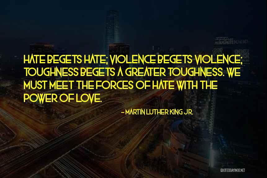 Toughness Quotes By Martin Luther King Jr. Toughness Quotes By Martin Luther King Jr.