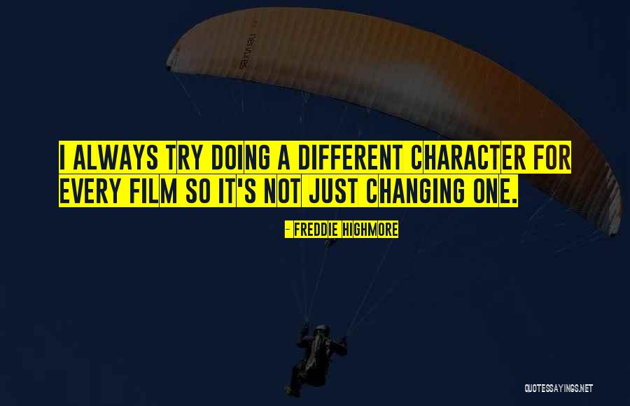 Toughout Quotes By Freddie Highmore Toughout Quotes By Freddie Highmore