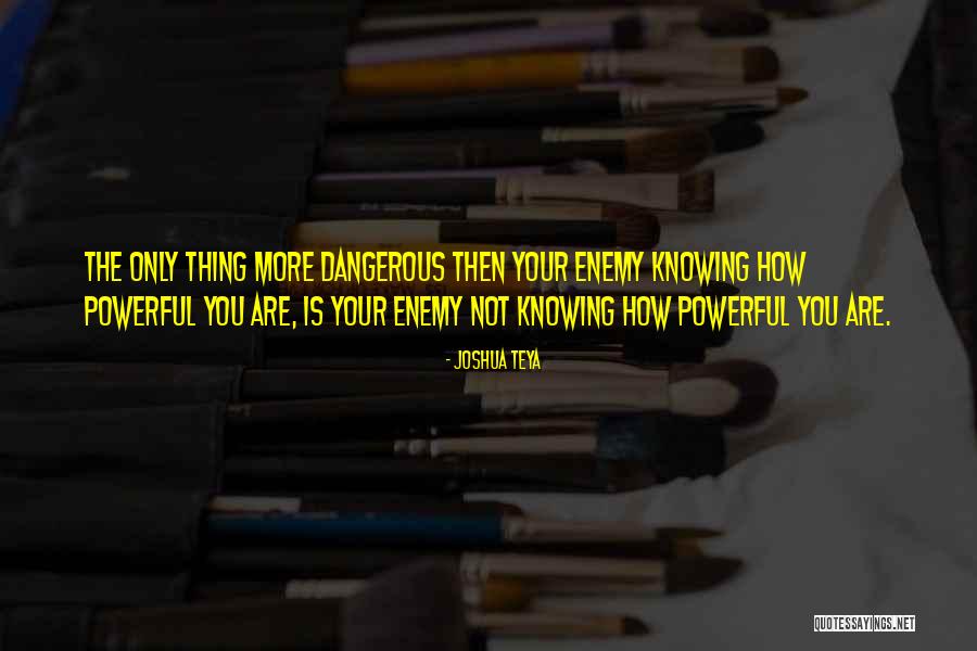Toughskins Quotes By Joshua Teya Toughskins Quotes By Joshua Teya