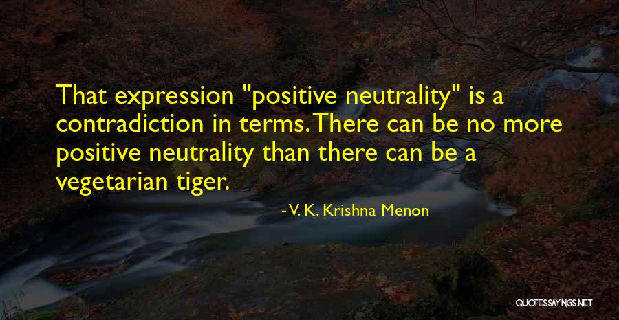 Touhami Abdelkhalek Quotes By V. K. Krishna Menon Touhami Abdelkhalek Quotes By V. K. Krishna Menon