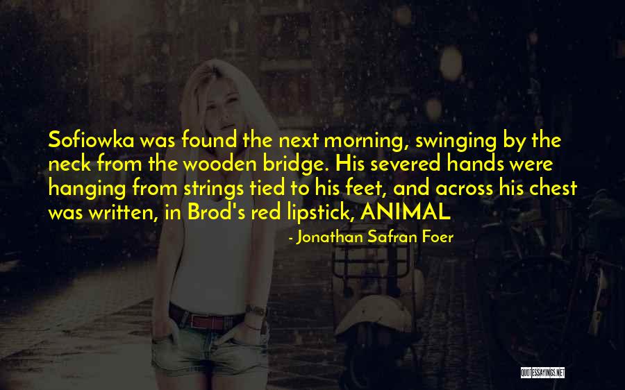 Touhou Yuuka Quotes By Jonathan Safran Foer Touhou Yuuka Quotes By Jonathan Safran Foer
