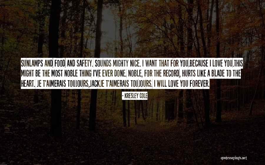 Toujours Plus Quotes By Kresley Cole Toujours Plus Quotes By Kresley Cole