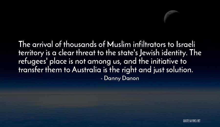 Touline Quotes By Danny Danon Touline Quotes By Danny Danon