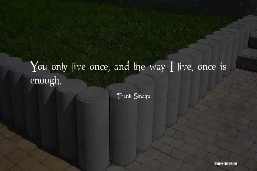Toullame Quotes By Frank Sinatra Toullame Quotes By Frank Sinatra