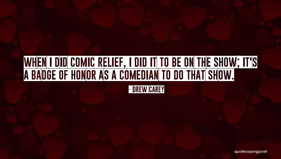 Toumi Wael Quotes By Drew Carey Toumi Wael Quotes By Drew Carey
