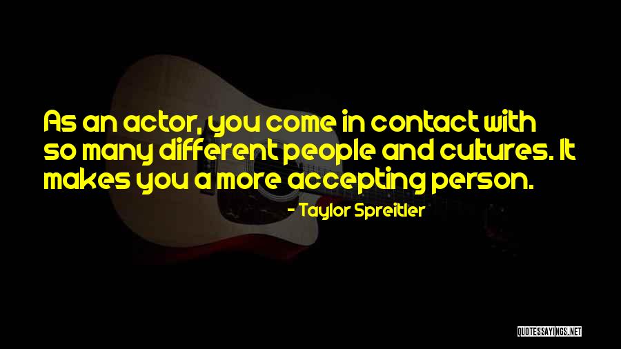 Tounisia Quotes By Taylor Spreitler Tounisia Quotes By Taylor Spreitler