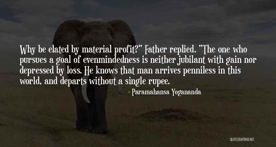 Tounisiya Quotes By Paramahansa Yogananda Tounisiya Quotes By Paramahansa Yogananda