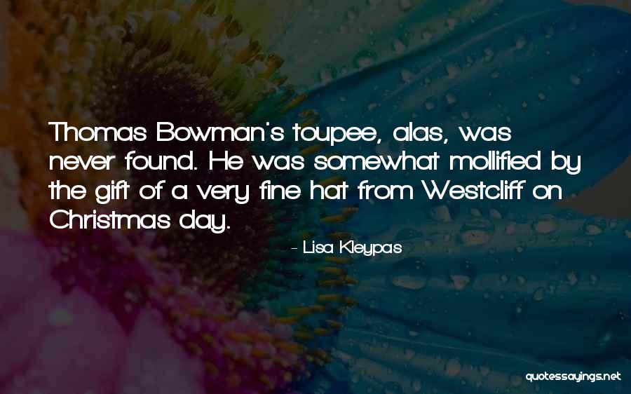 Toupee Quotes By Lisa Kleypas Toupee Quotes By Lisa Kleypas