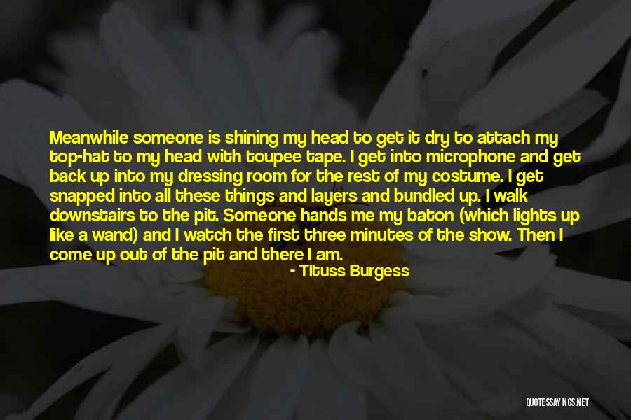 Toupee Quotes By Tituss Burgess Toupee Quotes By Tituss Burgess