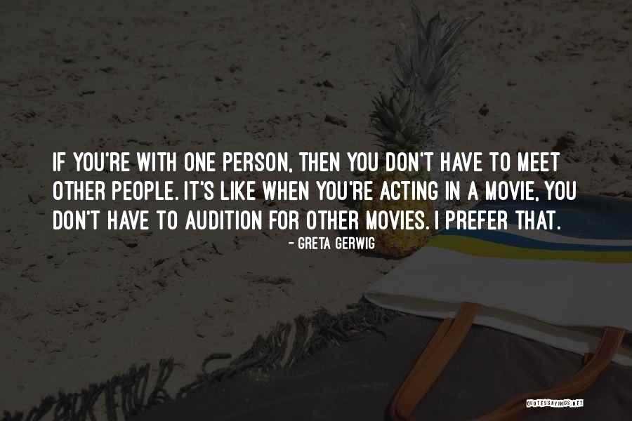 Toups And Co Quotes By Greta Gerwig Toups And Co Quotes By Greta Gerwig