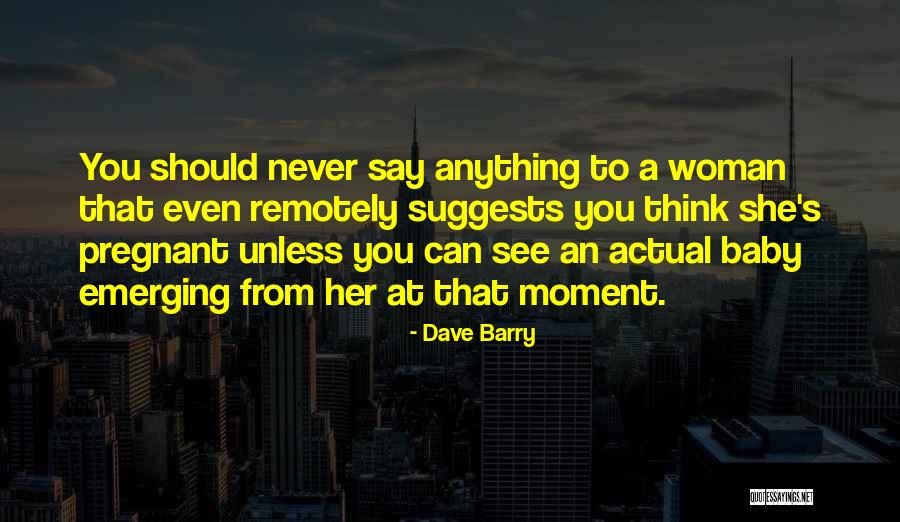 Toups Organics Quotes By Dave Barry Toups Organics Quotes By Dave Barry