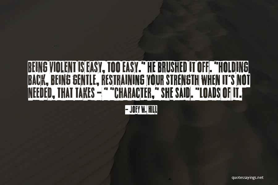 Touques Complementary Quotes By Joey W. Hill Touques Complementary Quotes By Joey W. Hill
