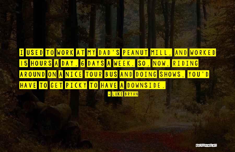 Tour Bus Quotes By Luke Bryan Tour Bus Quotes By Luke Bryan