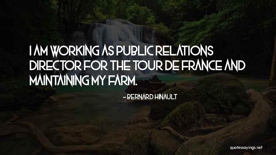 Tour De Quotes By Bernard Hinault Tour De Quotes By Bernard Hinault