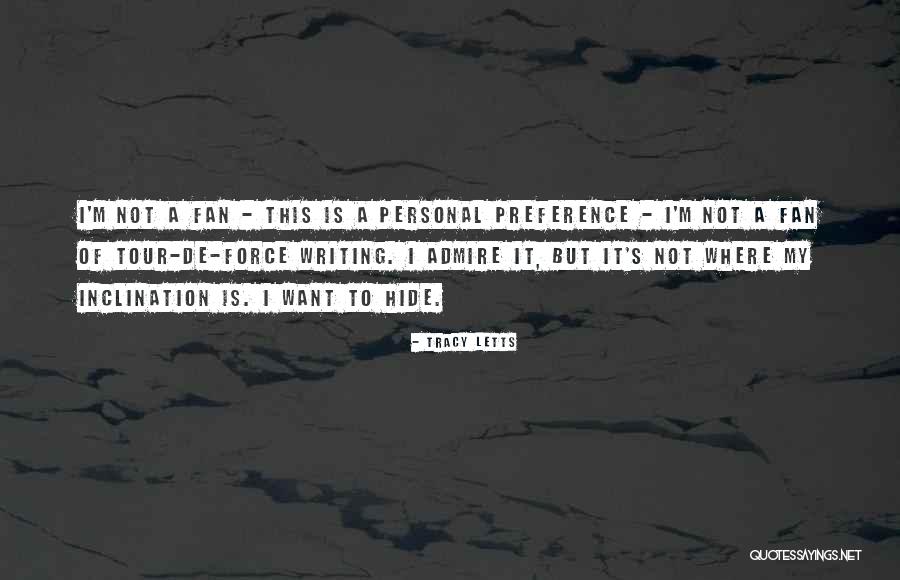 Tour De Quotes By Tracy Letts Tour De Quotes By Tracy Letts
