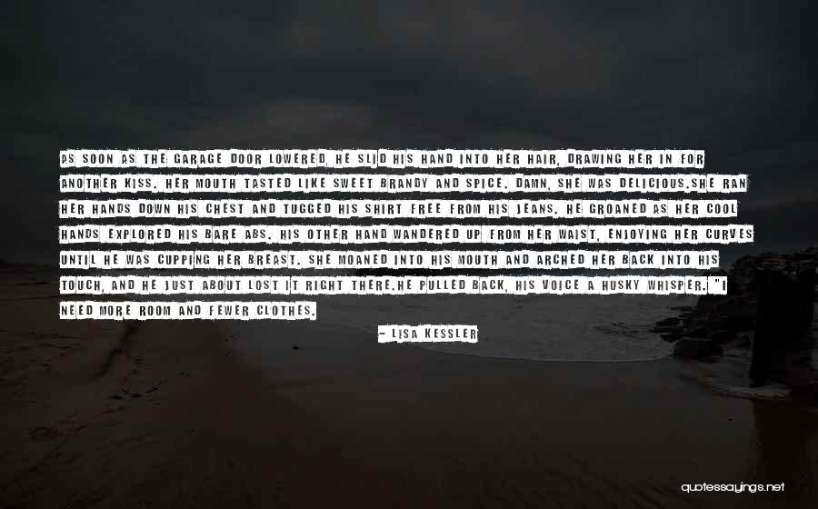 Touraine Quotes By Lisa Kessler Touraine Quotes By Lisa Kessler