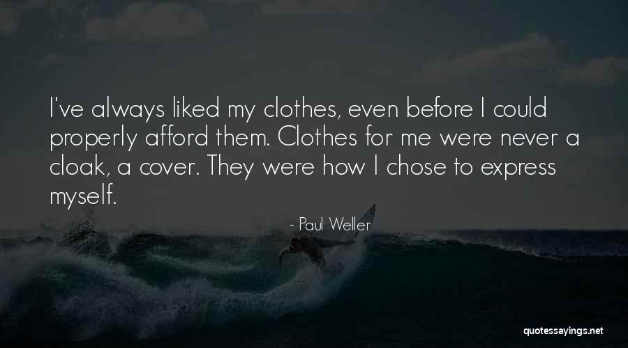 Touraine Quotes By Paul Weller Touraine Quotes By Paul Weller
