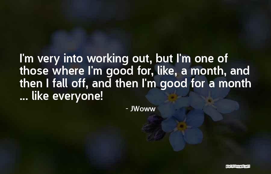 Tourbillions Quotes By JWoww Tourbillions Quotes By JWoww