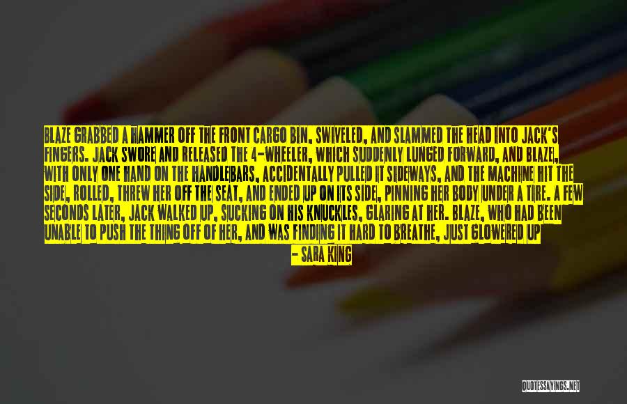 Toured Antonym Quotes By Sara King Toured Antonym Quotes By Sara King