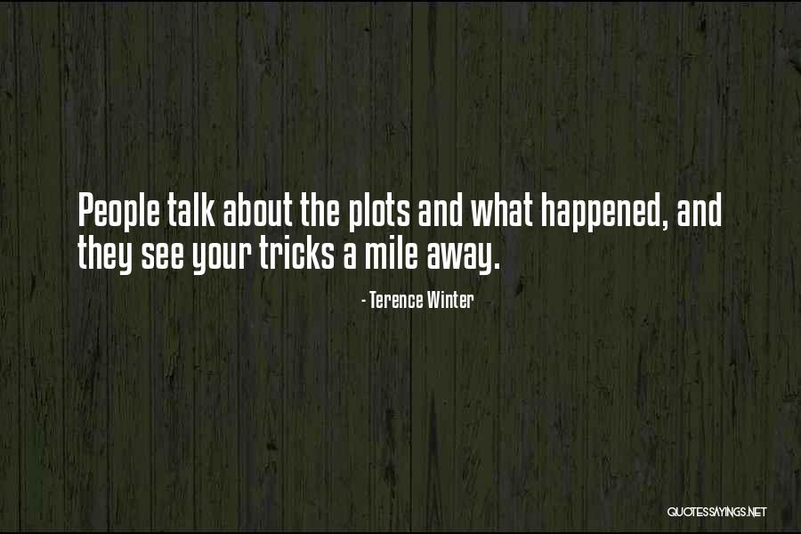 Tourettes Programme Quotes By Terence Winter Tourettes Programme Quotes By Terence Winter