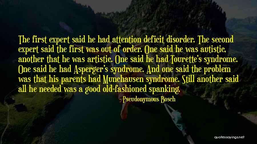 Tourette's Syndrome Quotes By Pseudonymous Bosch Tourette's Syndrome Quotes By Pseudonymous Bosch