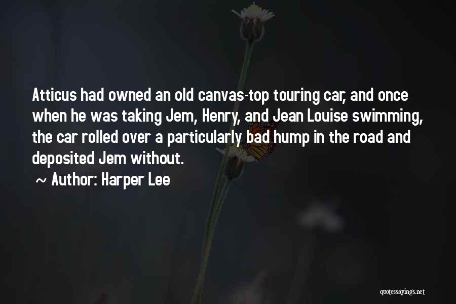 Touring Car Quotes By Harper Lee