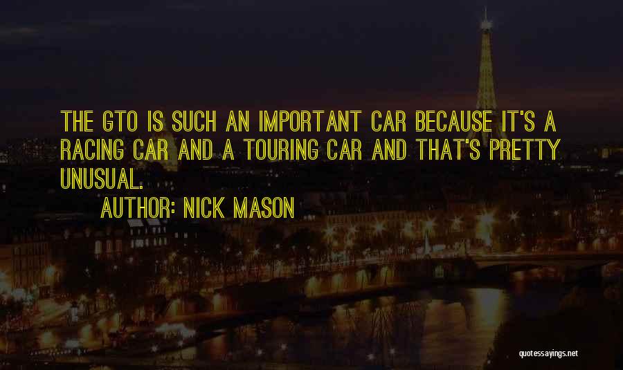 Touring Car Quotes By Nick Mason