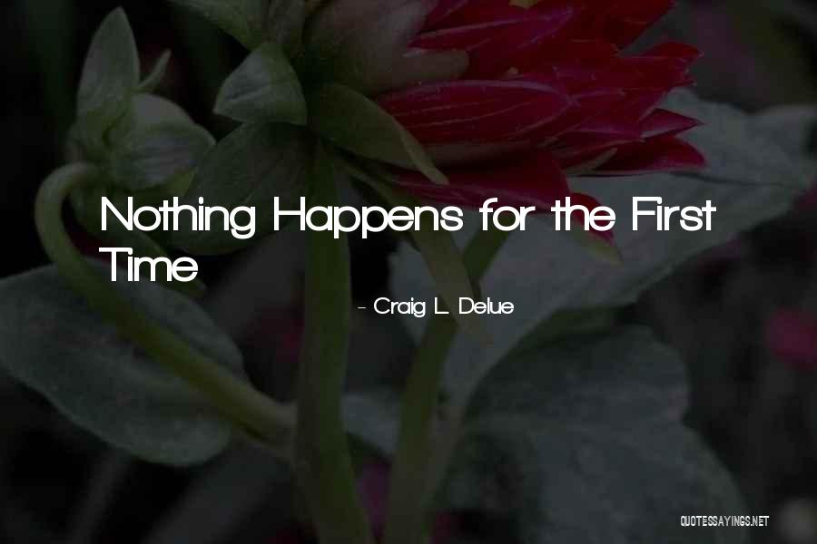 Touring Plans Quotes By Craig L. Delue Touring Plans Quotes By Craig L. Delue