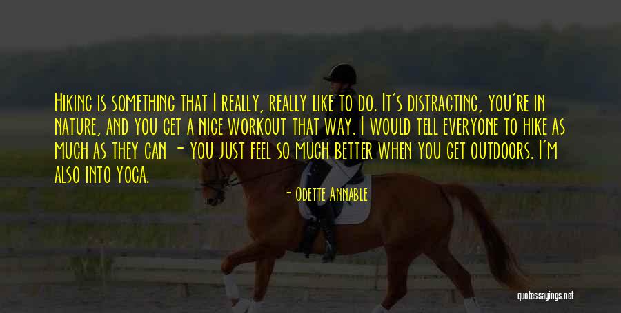 Touring Plans Quotes By Odette Annable Touring Plans Quotes By Odette Annable