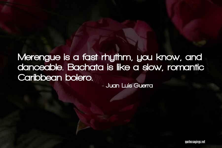 Tourish Shoes Quotes By Juan Luis Guerra Tourish Shoes Quotes By Juan Luis Guerra