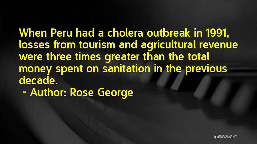 Tourism Course Quotes By Rose George