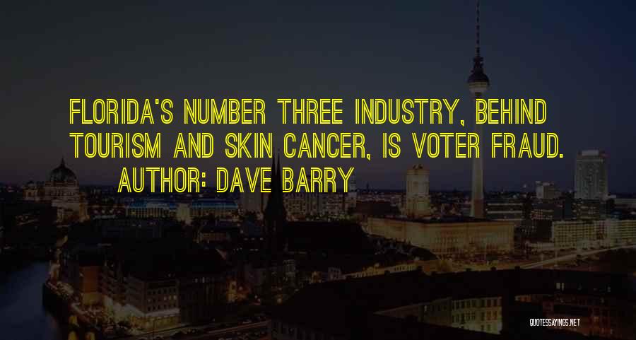 Tourism Industry Quotes By Dave Barry