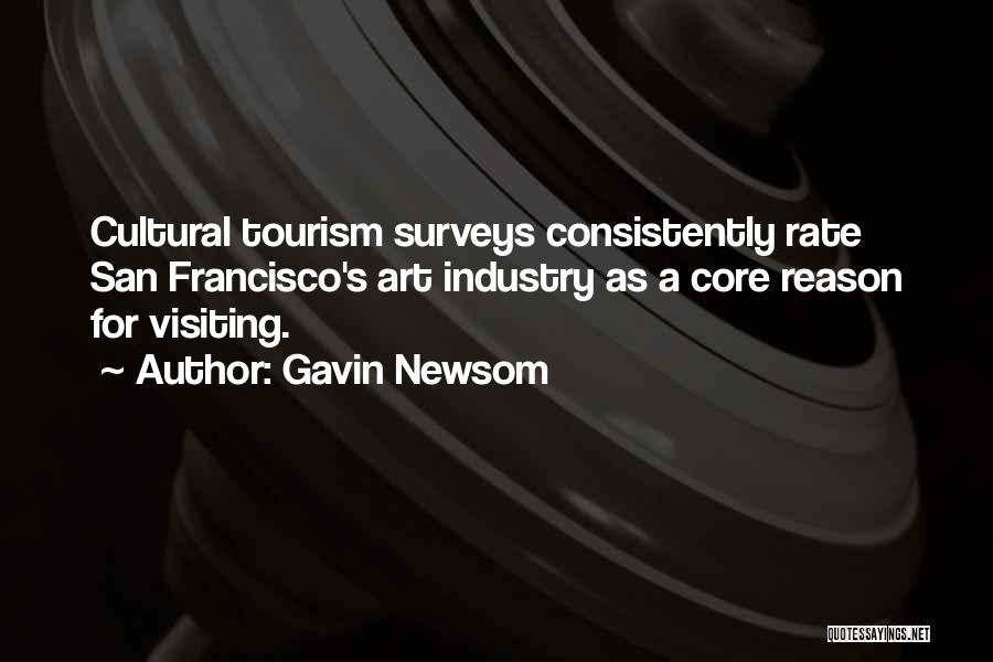 Tourism Industry Quotes By Gavin Newsom