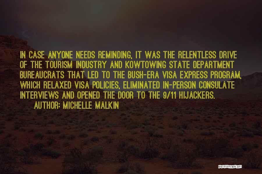 Tourism Industry Quotes By Michelle Malkin