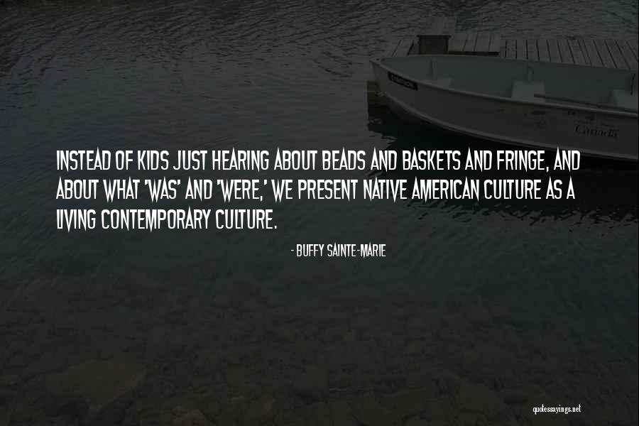 Tourist Info Bad Tolz Quotes By Buffy Sainte-Marie Tourist Info Bad Tolz Quotes By Buffy Sainte-Marie