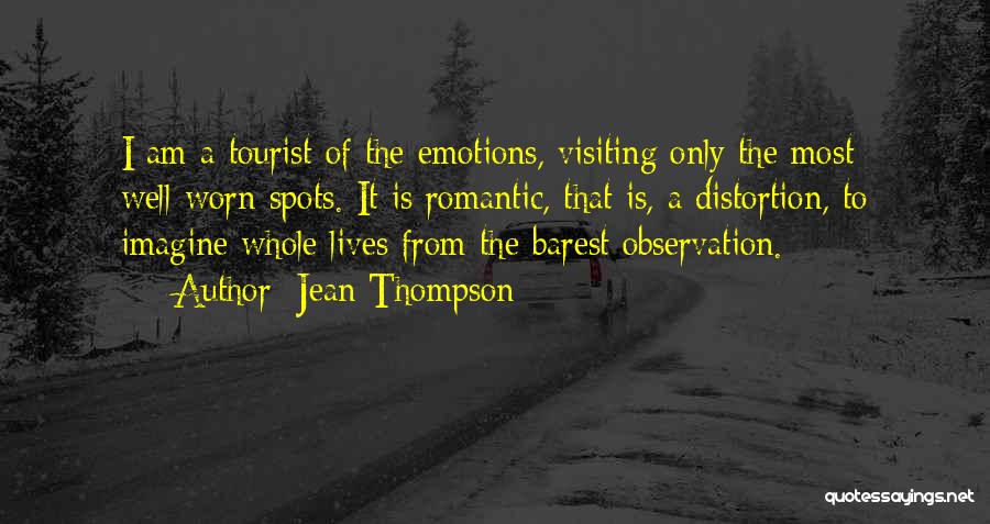 Tourist Spots Quotes By Jean Thompson