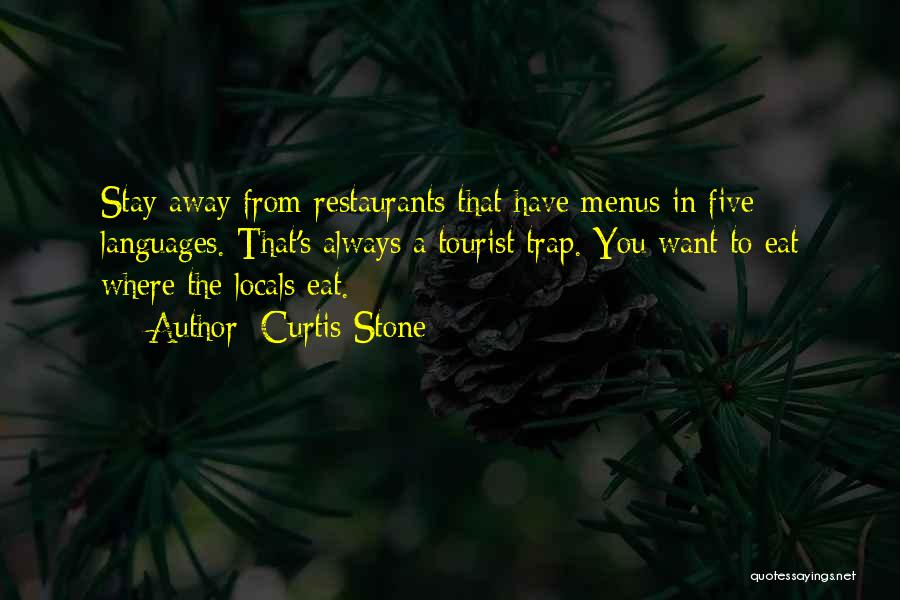 Tourist Trap Quotes By Curtis Stone