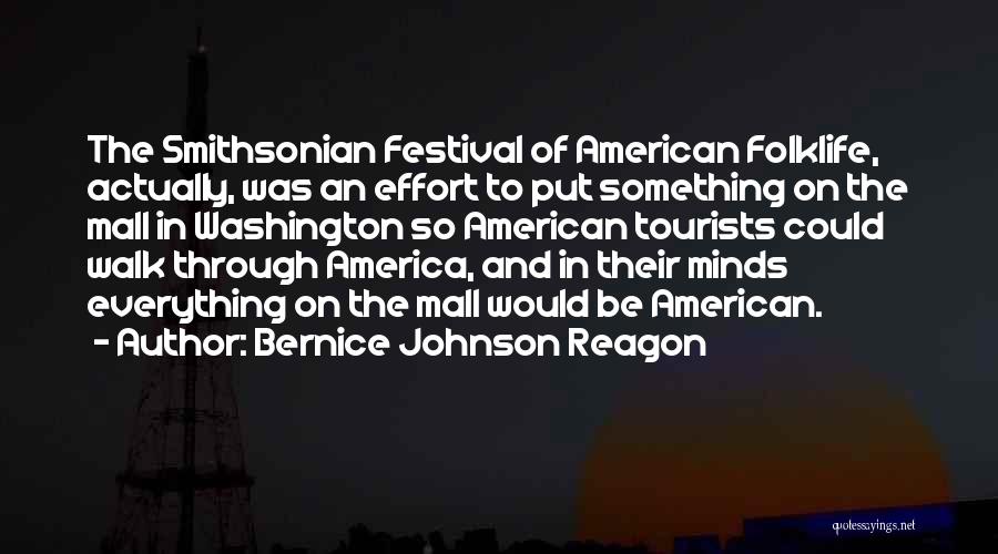 Tourists Quotes By Bernice Johnson Reagon