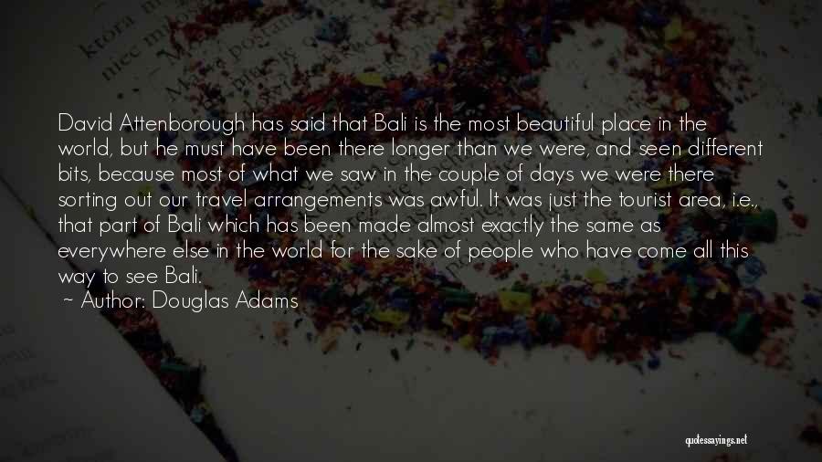 Tourists Quotes By Douglas Adams