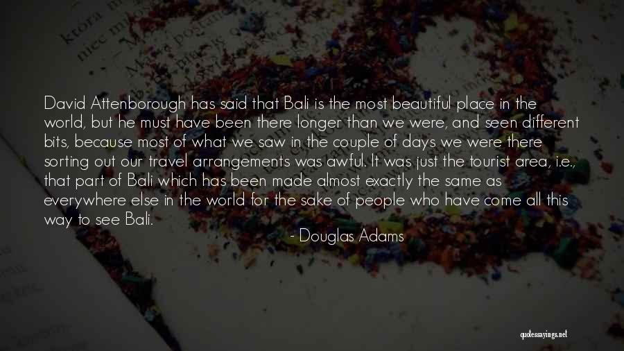 Tourists Quotes By Douglas Adams