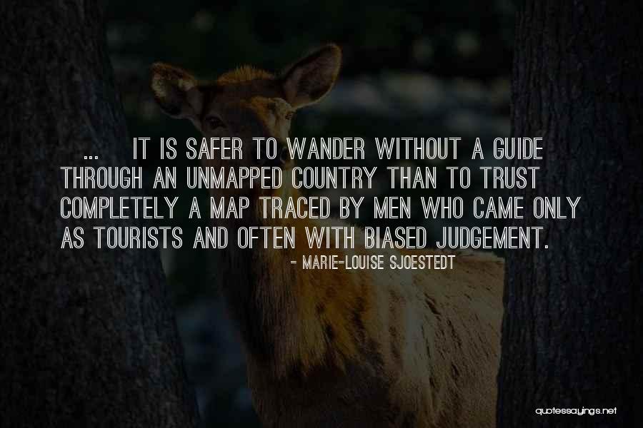 Tourists Quotes By Marie-Louise Sjoestedt