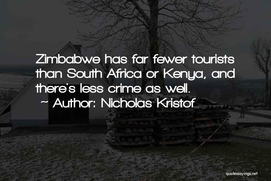 Tourists Quotes By Nicholas Kristof