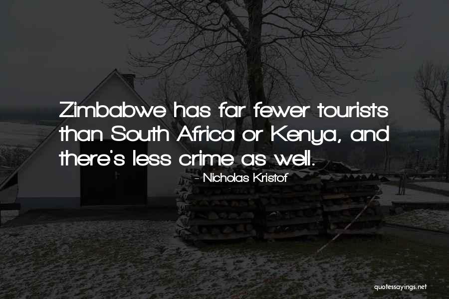 Tourists Quotes By Nicholas Kristof