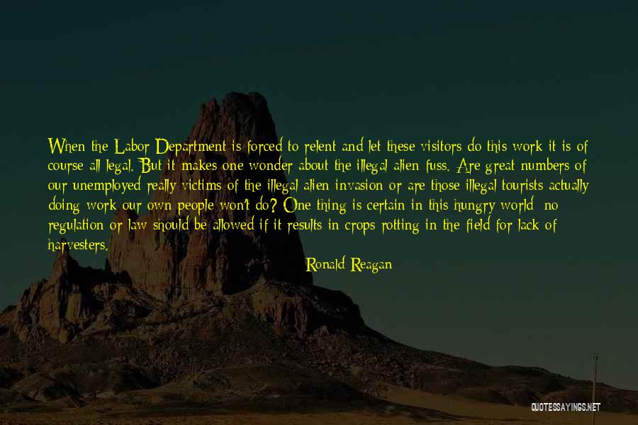 Tourists Quotes By Ronald Reagan