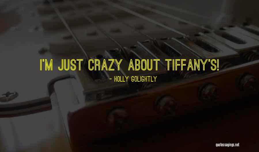 Tourle Piacenza Quotes By Holly Golightly Tourle Piacenza Quotes By Holly Golightly
