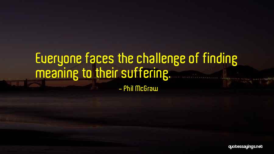 Tourline Quotes By Phil McGraw Tourline Quotes By Phil McGraw