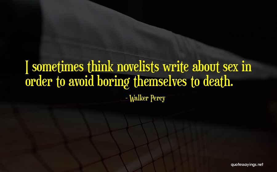 Tourline Quotes By Walker Percy Tourline Quotes By Walker Percy