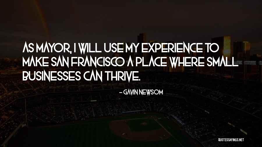 Tourmentin Quotes By Gavin Newsom Tourmentin Quotes By Gavin Newsom