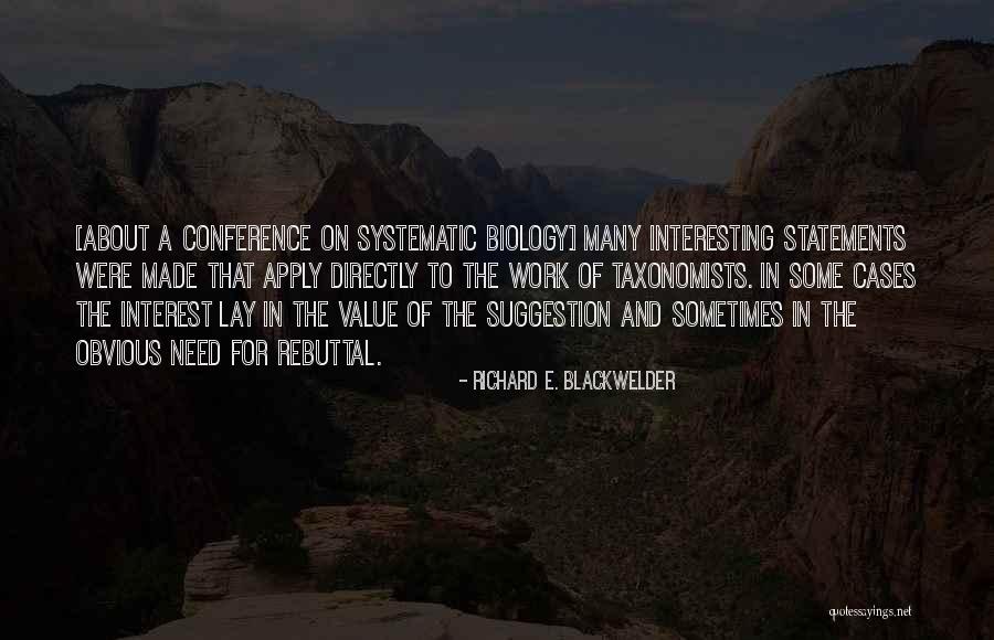 Tournaisis Quotes By Richard E. Blackwelder Tournaisis Quotes By Richard E. Blackwelder