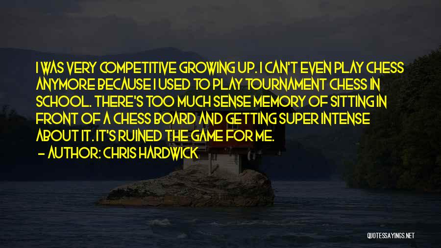Tournament Play Quotes By Chris Hardwick